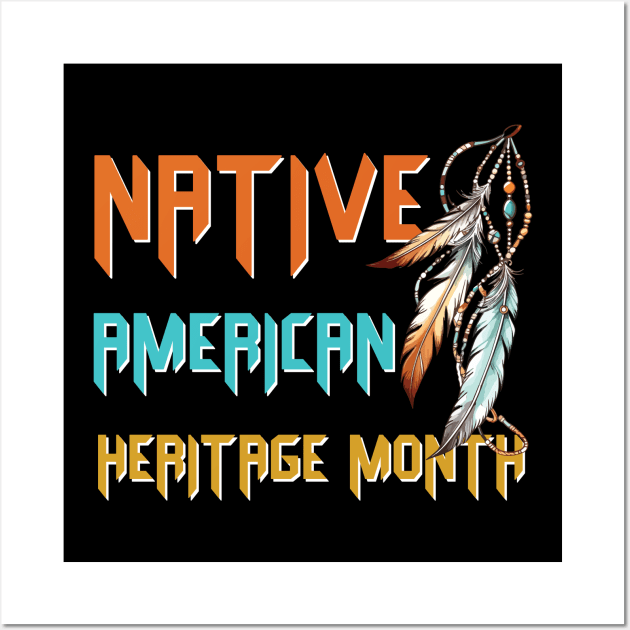 Native American Heritage Month Wall Art by Hsieh Claretta Art